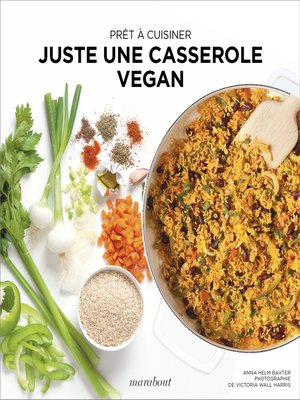 cover image of Prêt à cuisiner--Juste une casserole vegan